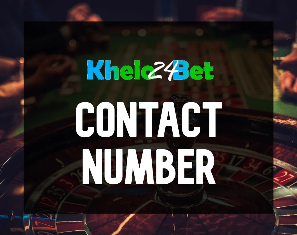 Khelo24bet Contact Number